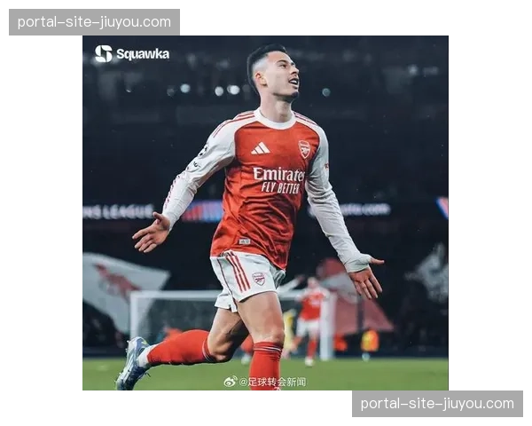 马丁内利欧冠主场连续四场破门 巴西边锋成枪手秘密武器